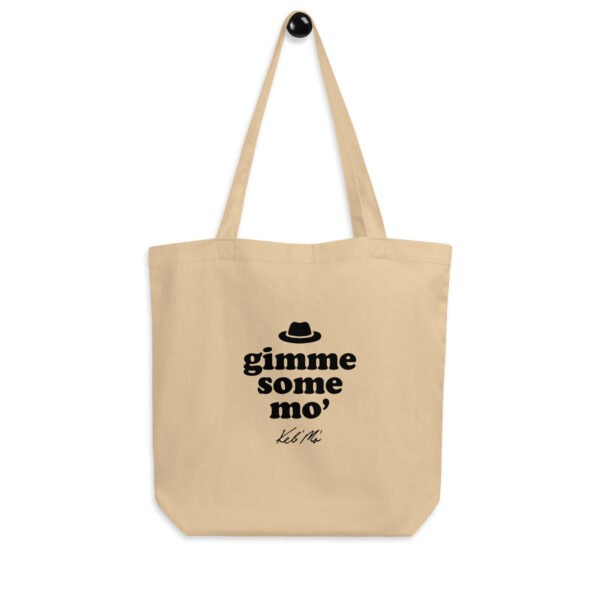 Gimme Some Mo' Eco Tote Bag - Image 6