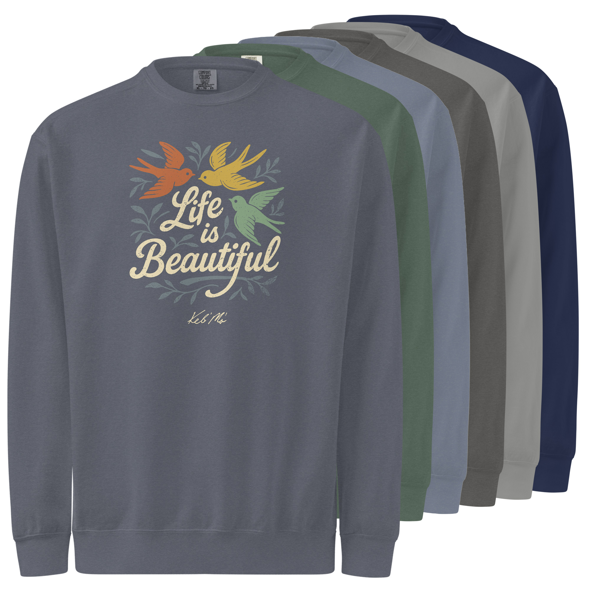 Featured image for “"Life is Beautiful" Garment-Dyed Sweatshirt (Unisex)”