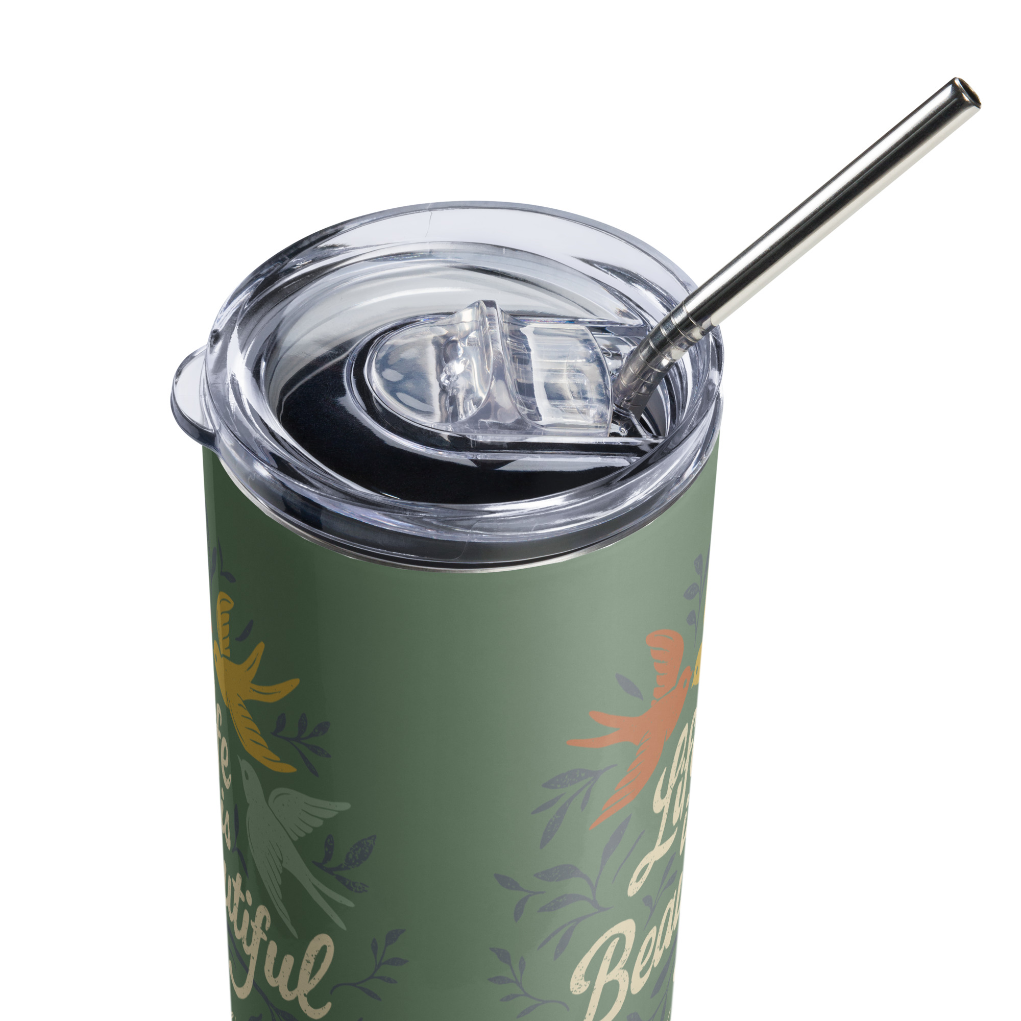 "Life is Beautiful" Tall Stainless Steel Tumbler - Image 10